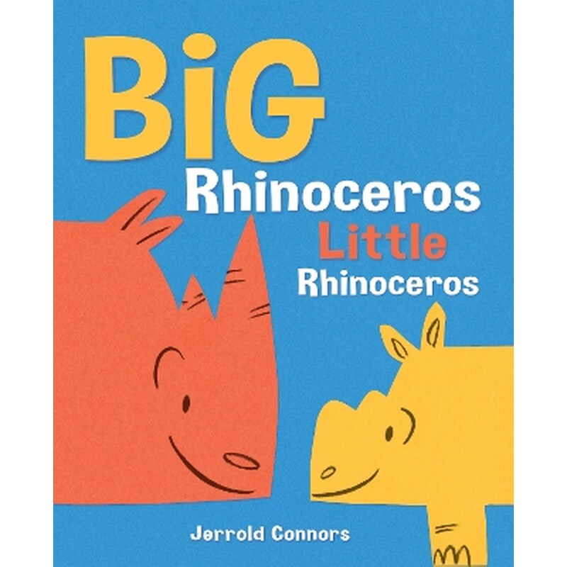 Big Rhinoceros, Little Rhinoceros