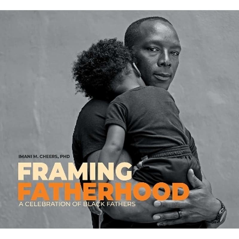 Framing Fatherhood
