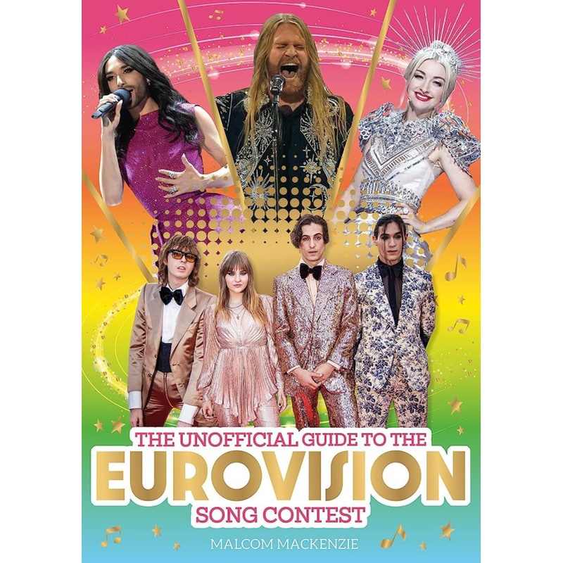 The Unofficial Guide to the Eurovision Song Contest