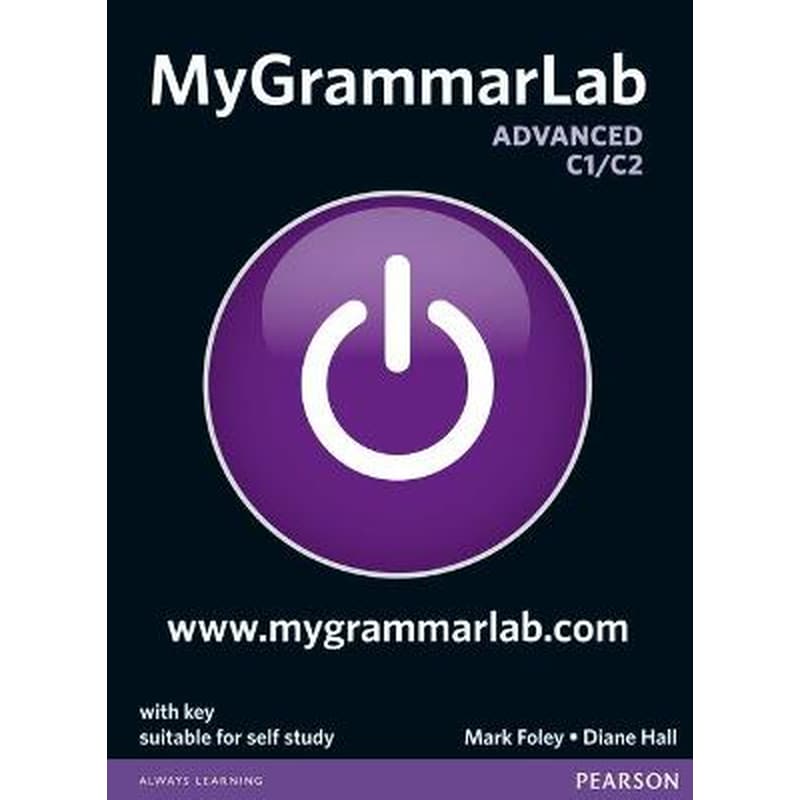 MyGrammarLab Advanced with Key and MyLab Pack MyGrammarLab Advanced with Key and MyLab Pack Advanced Level