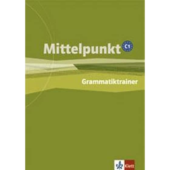 Mittelpunkt: Grammatiktrainer C1 image 0