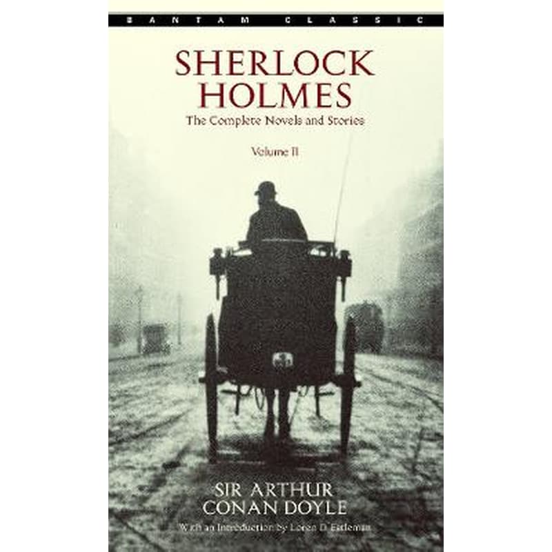 Sherlock Holmes: The Complete Novels and Stories Volume II