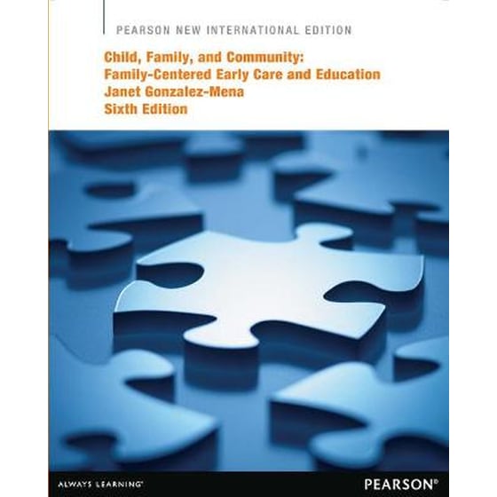 Child, Family, and Community: Family-Centered Early Care and Education image 0