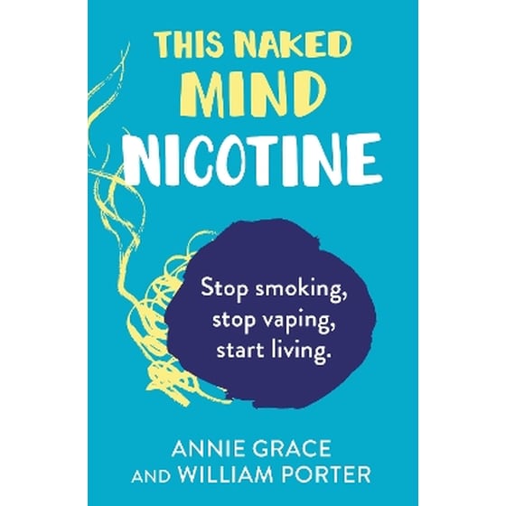 This Naked Mind: Nicotine image 0
