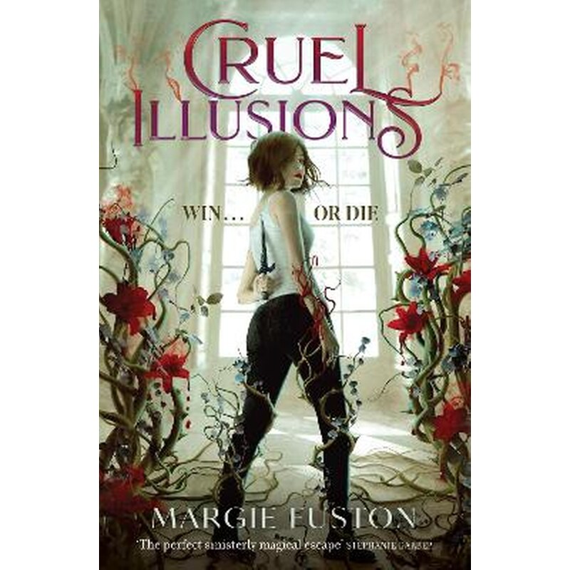 Cruel Illusions