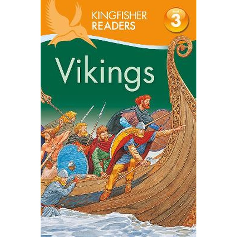 Kingfisher Readers- Vikings (Level 3- Reading Alone with Some Help)