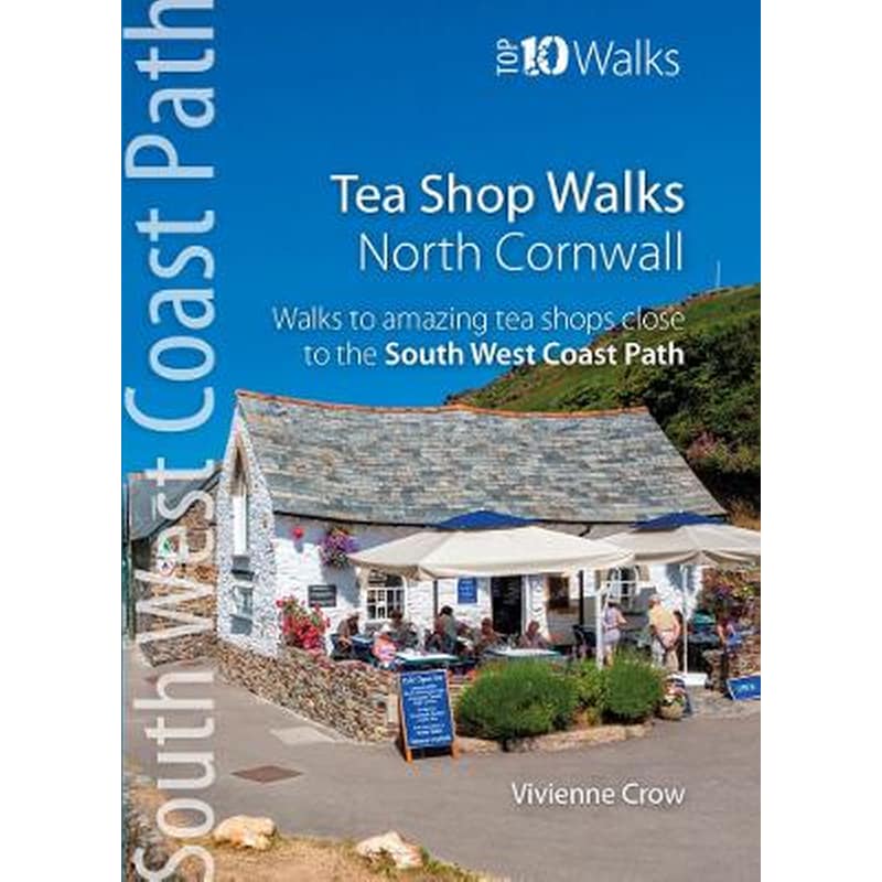 Tea Shop Walks: North Cornwall