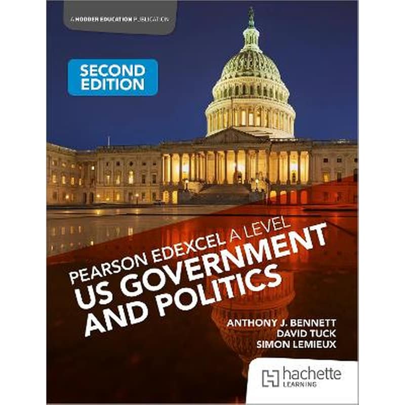 Pearson Edexcel A Level US Government and Politics Second Edition