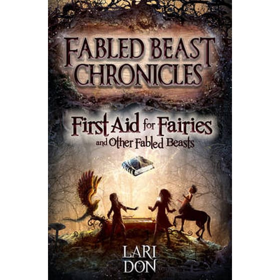 First Aid for Fairies and Other Fabled Beasts image 0