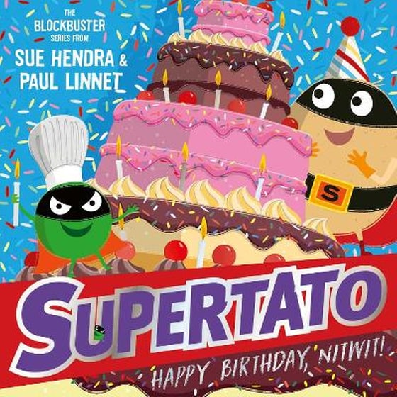 Supertato: Happy Birthday, Nitwit image 0