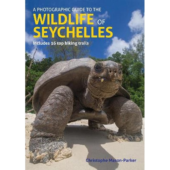 A Photographic Guide to the Wildlife of Seychelles image 0