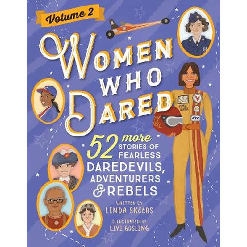 Women Who Dared Volume 2