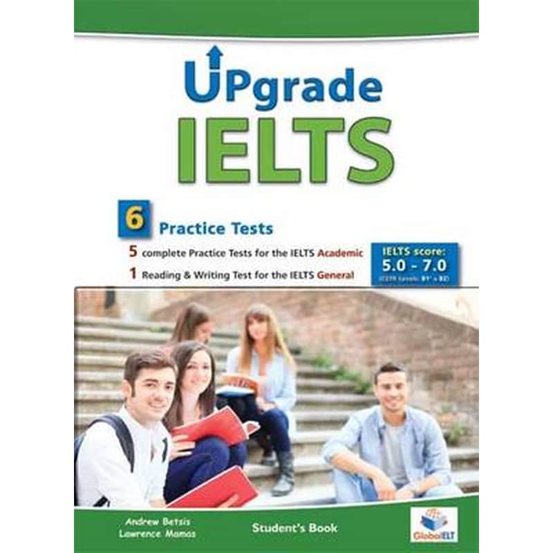 Upgrade Ielts Self study Pack 6 Practice Tests Score 5.0-7.0 student s Book