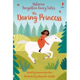 Forgotten Fairy Tales: The Daring Princess
