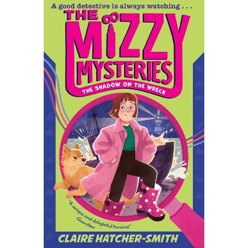 The Mizzy Mysteries: The Shadow on the Wreck
