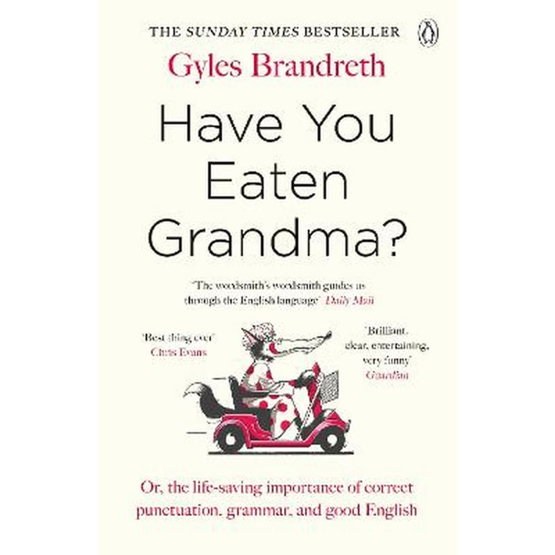 Have You Eaten Grandma?