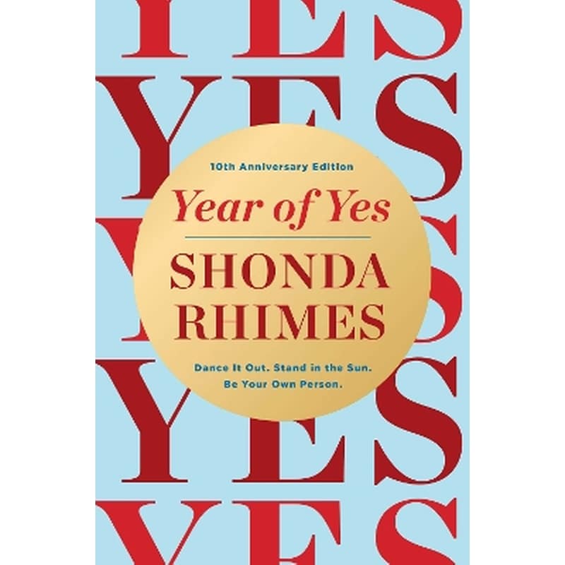 Year of Yes (10th Anniversary Edition)