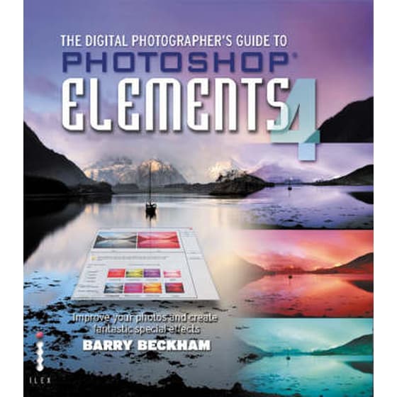Digital Photographer's Guide to Photoshop Elements 4 - ImproveYour Photos and Create Fantastic Special Effects image 0