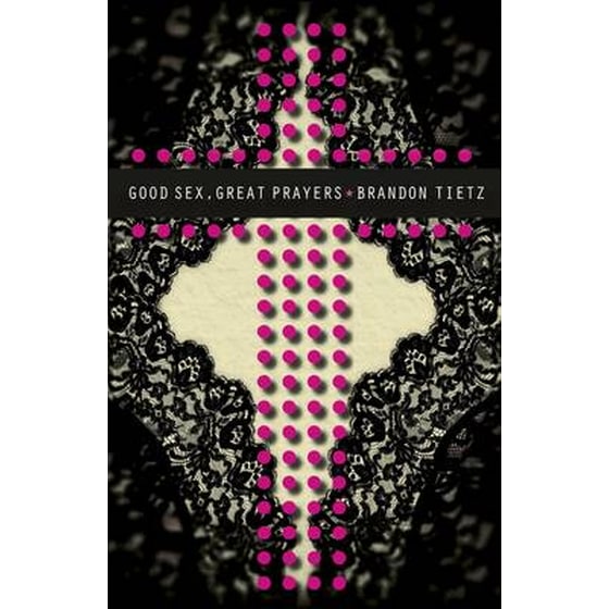 Good Sex, Great Prayers image 0