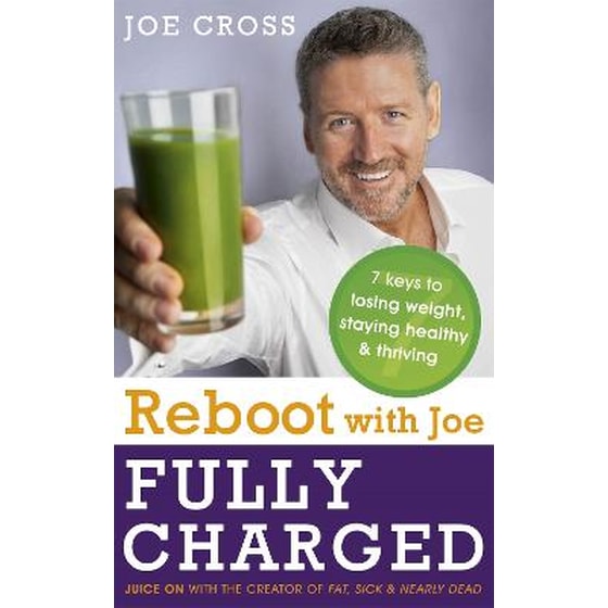 Reboot with Joe: Fully Charged - 7 Keys to Losing Weight, Staying Healthy and Thriving image 0