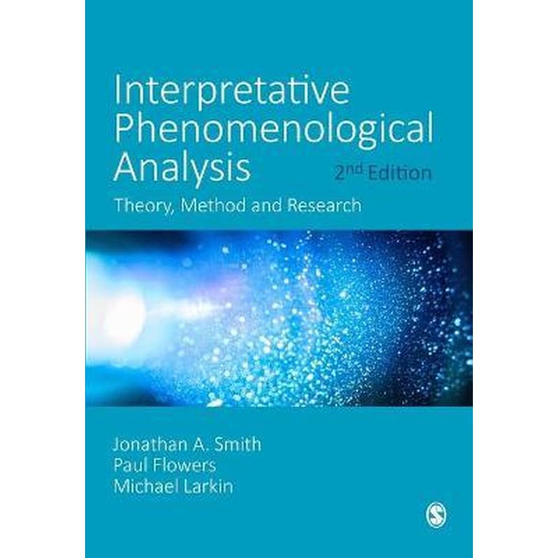 Interpretative Phenomenological Analysis