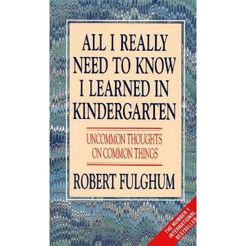 All I Really Need to Know I Learned in Kindergarten φωτογραφία