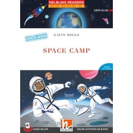 Space Camp - Helbling Readers Red Series (A1-A2)