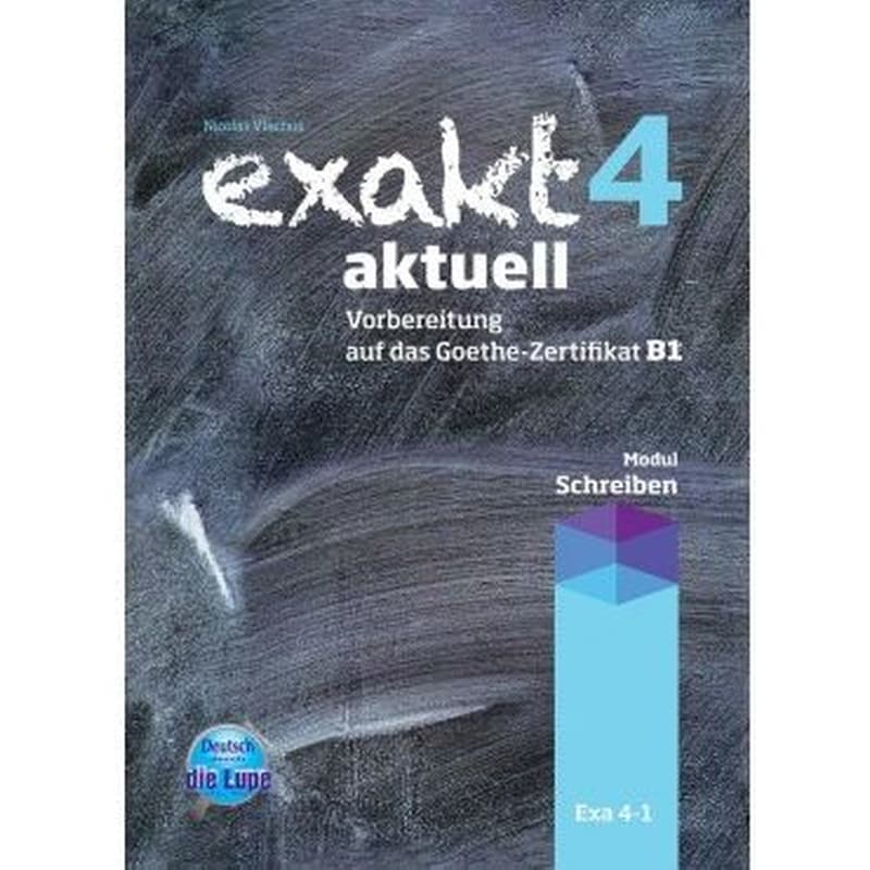 Exakt Aktuell 4 Bearbeitung Schreiben