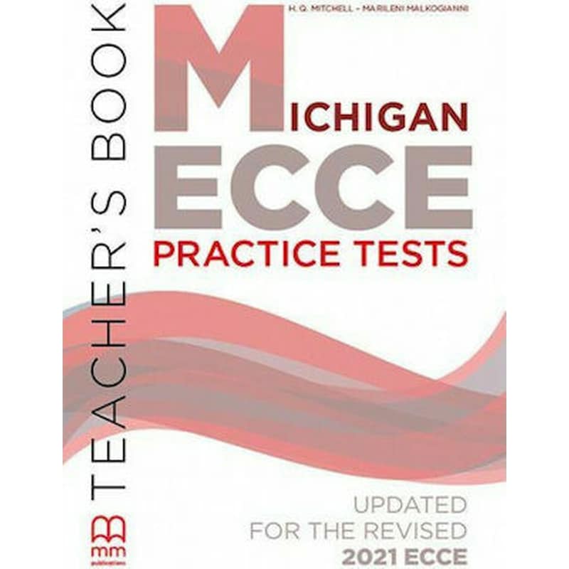 Michigan ECCE Practice Tests Teachers Book (Updated for the revised 2021 ECCE)