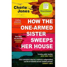 How the One-Armed Sister Sweeps Her House