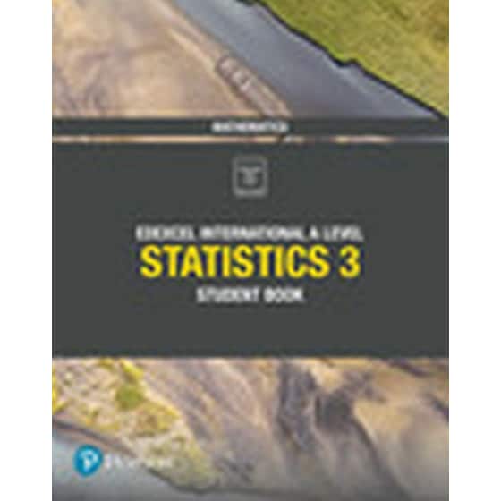 Pearson Edexcel International A Level Mathematics Statistics 3 Student Book image 0