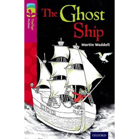 Oxford Reading Tree TreeTops Fiction- Level 10 More Pack B- The Ghost Ship image 0