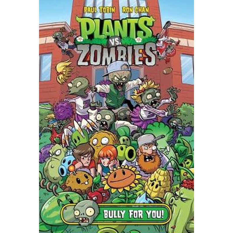 Plants vs. Zombies- Bully for You