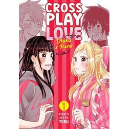 Crossplay Love: Otaku x Punk, Vol. 1