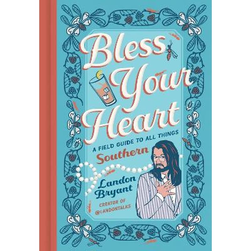 Bless Your Heart
