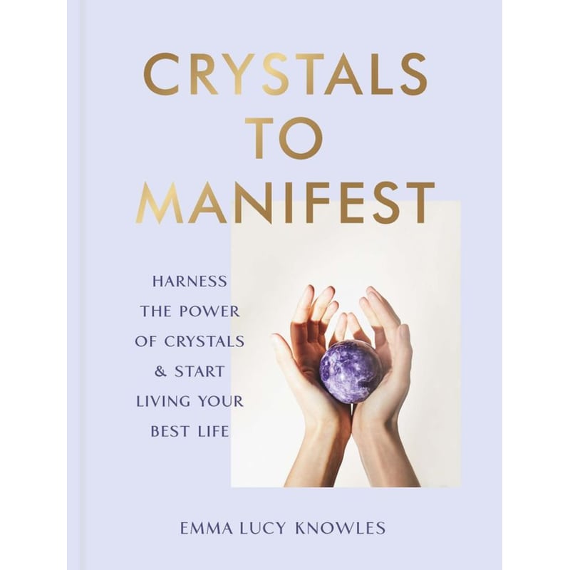 Crystals to Manifest