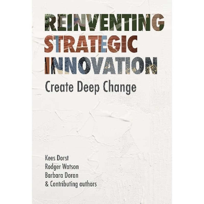 Reinventing Strategic Innovation