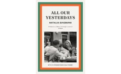 All Our Yesterdays