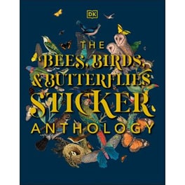 Bees, Birds & Butterflies Sticker Anthology