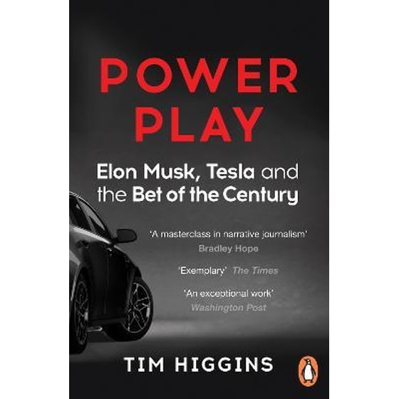 Power Play : Elon Musk, Tesla, and the Bet of the Century image 0