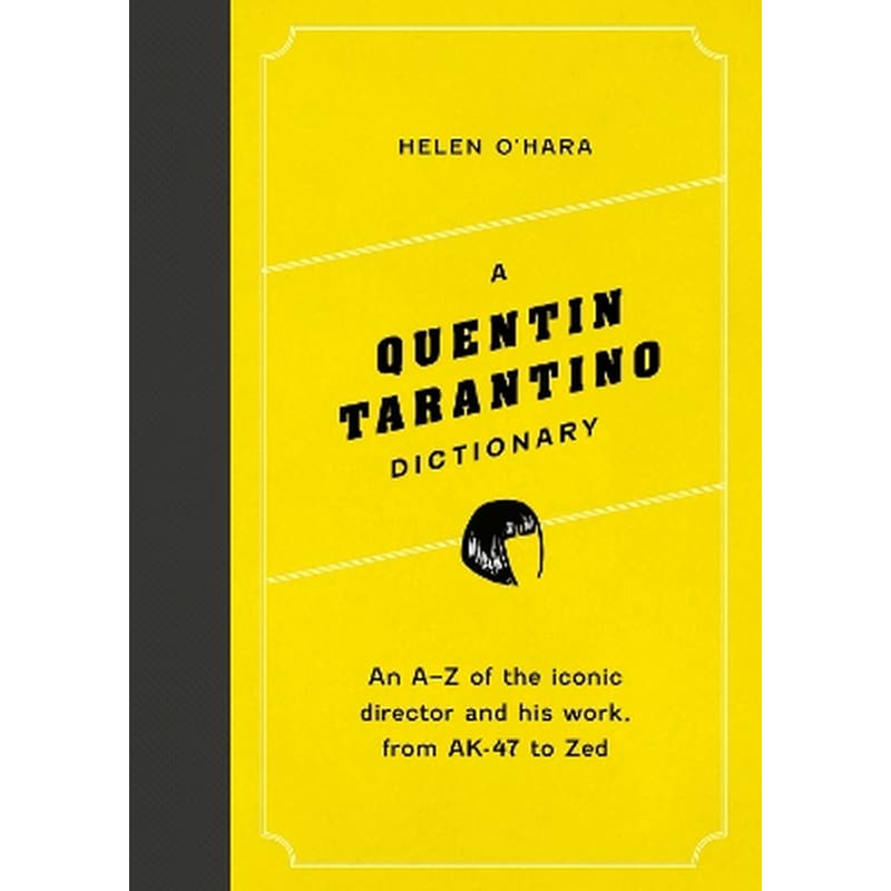A Quentin Tarantino Dictionary