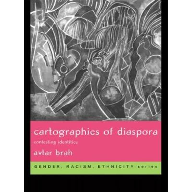 Cartographies of Diaspora