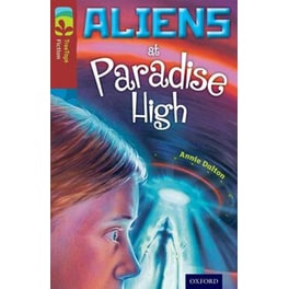 Oxford Reading Tree TreeTops Fiction- Level 15 More Pack A- Aliens at Paradise High