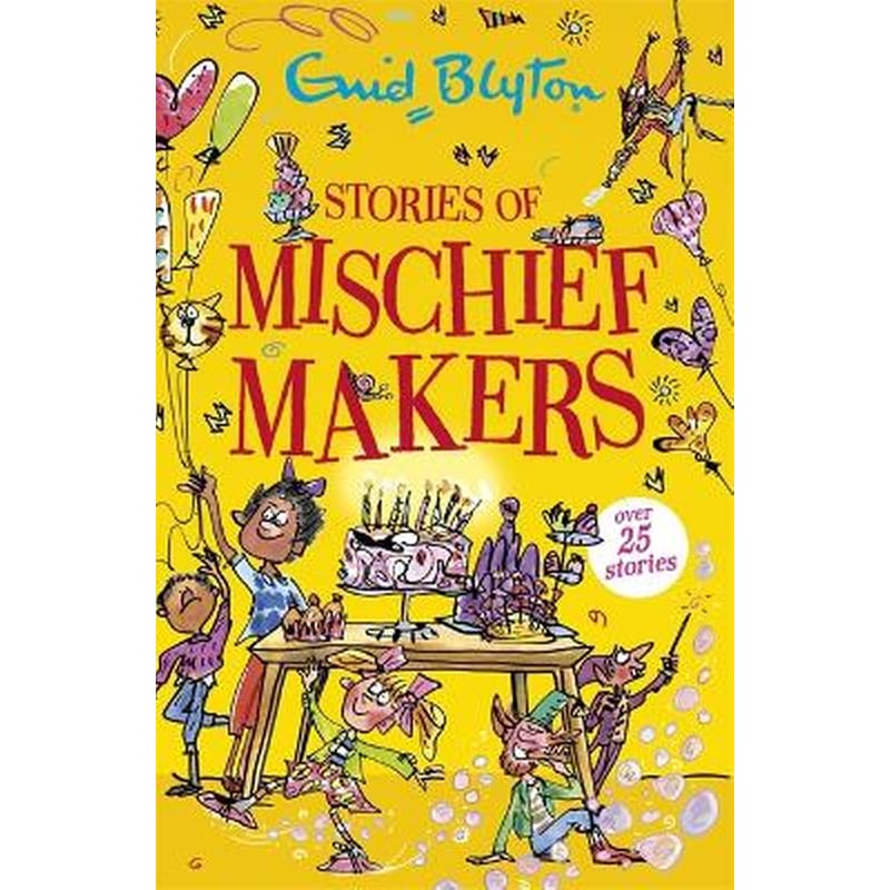 Stories of Mischief Makers