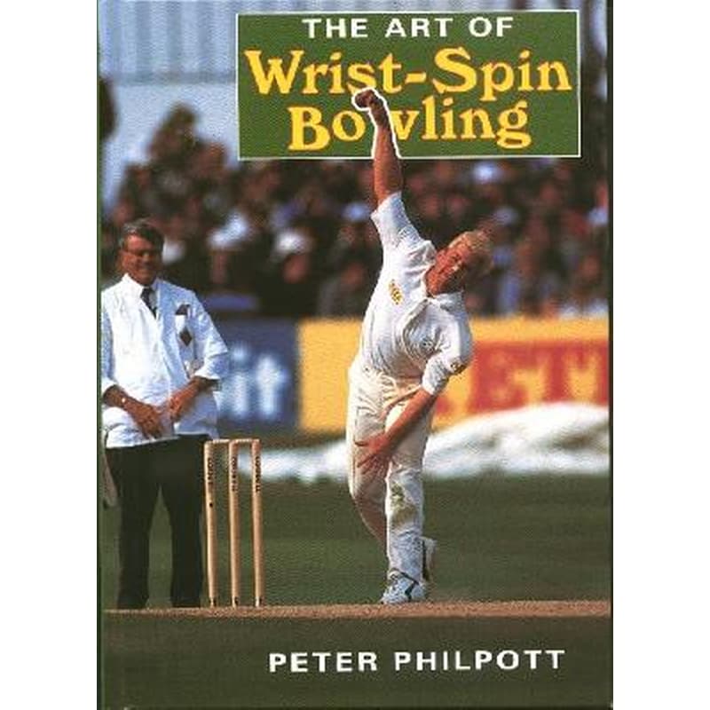 Art of Wrist Spin Bowling