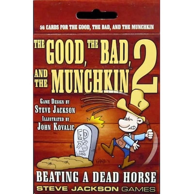 The Good, The Bad, And The Munchkin 2: Beating A Dead Horse