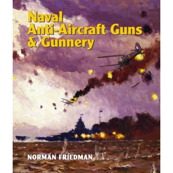 Naval Anti-Aircraft Guns and Gunnery image 0