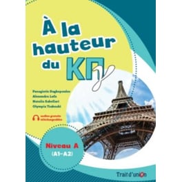 A La Hauteur Du Κπγ Niveau A(A1-A2) Livre D'eleve