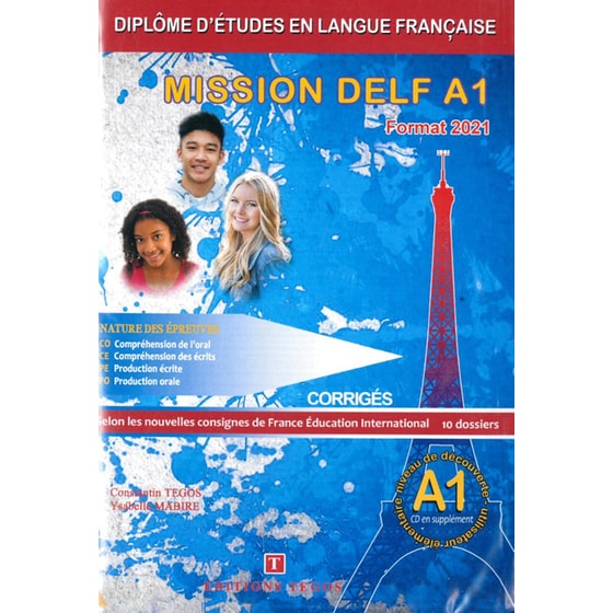 Mission Delf Niveau Α1: Corriges + Cd (Ecrit &; Oral) (Format 2021) image 0