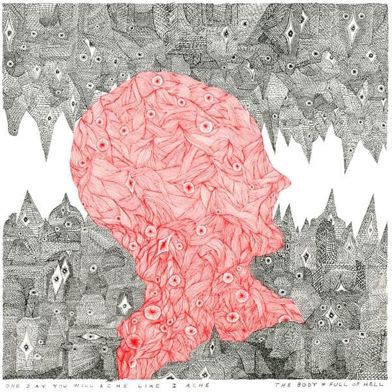 One Day You Will Ache Like I Ache